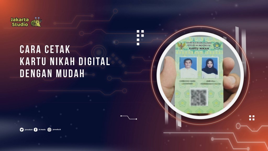 Cara Cetak Kartu Nikah Digital dengan Mudah, Bisa Dilakukan Sendiri di Rumah!