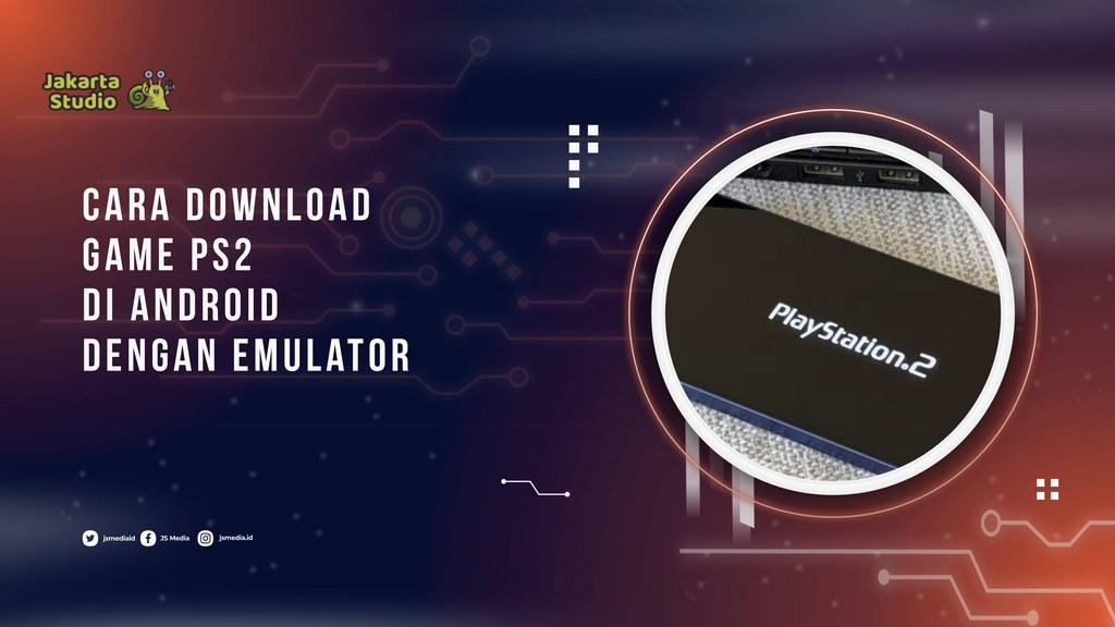 Cara Download Game PS2 di Android dengan Emulator Gratis
