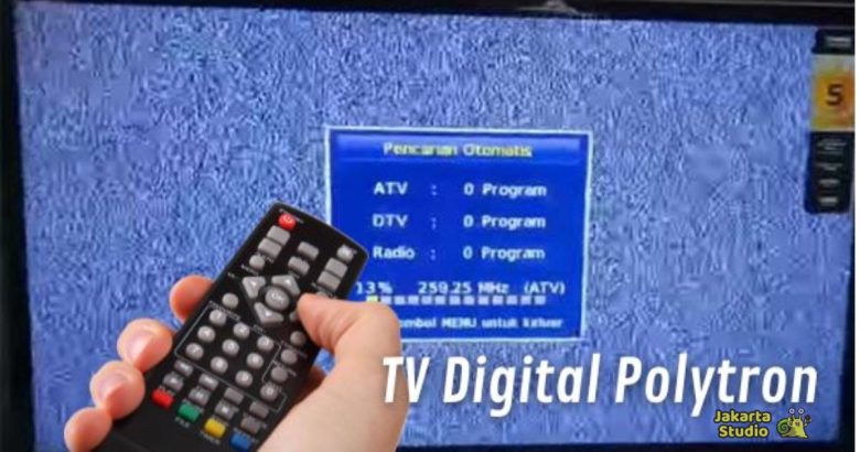 Cara Memprogram TV Digital Polytron dengan Mudah, Saluran Langsung ...