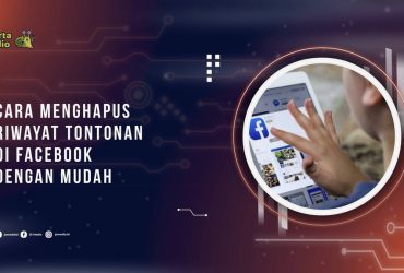 Cara Menghapus Riwayat Tontonan di Facebook dengan Mudah