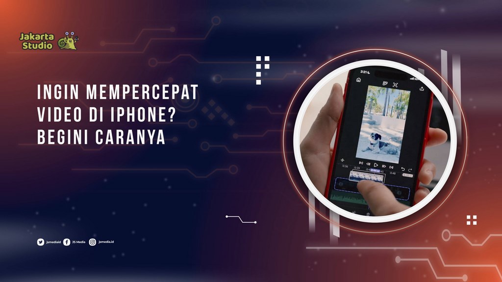 Ingin Mempercepat Video di iPhone? Begini Caranya