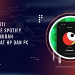 Cara Ganti Username Spotify dengan Mudah, Bisa Lewat HP dan PC