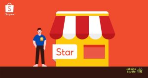 Cara Jadi Star Seller Shopee