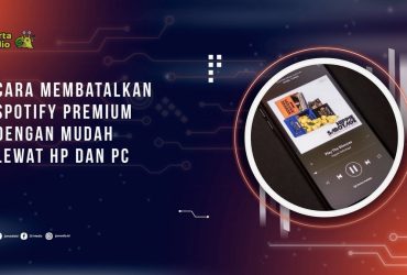 Cara Membatalkan Spotify Premium dengan Mudah Lewat HP dan PC