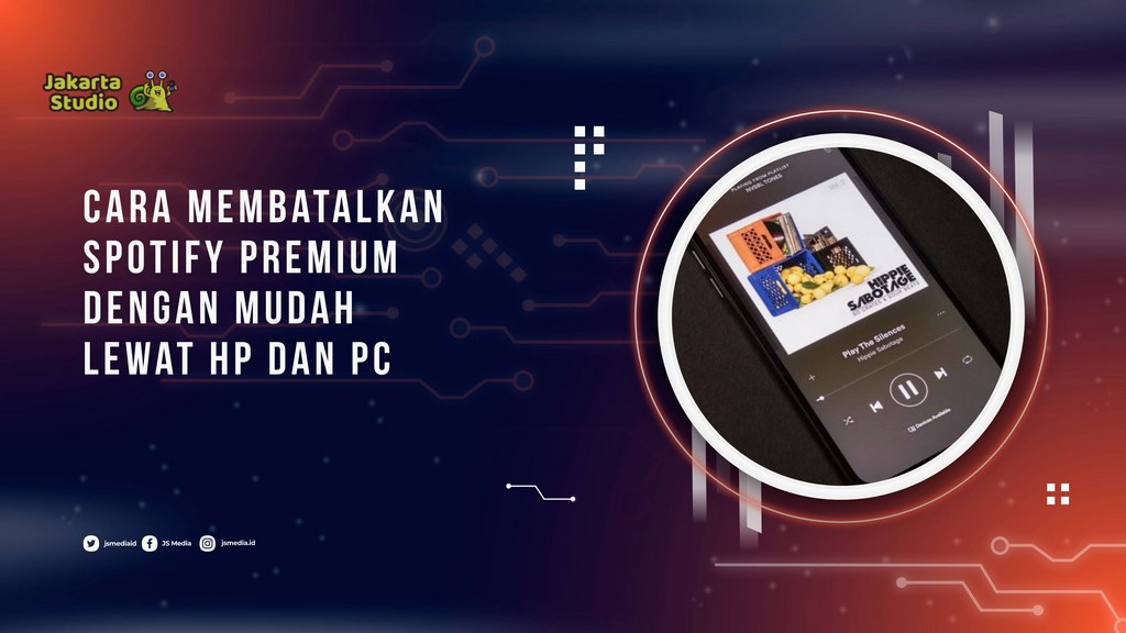 Cara Membatalkan Spotify Premium dengan Mudah Lewat HP dan PC