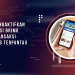 Cara Mengaktifkan Notifikasi BRImo agar Transaksi Langsung Terpantau