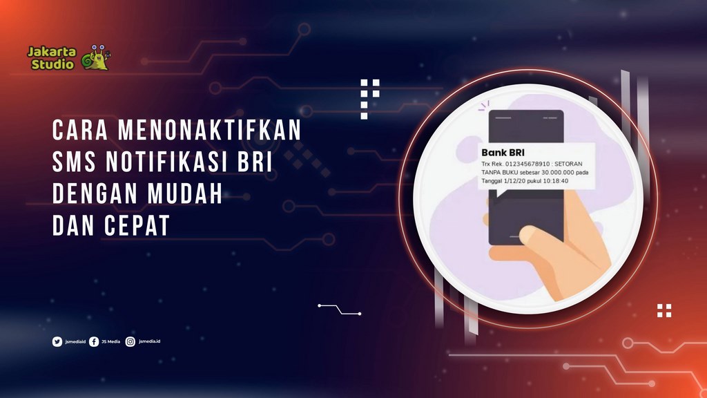 Cara Menonaktifkan SMS Notifikasi BRI dengan Mudah dan Cepat