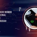 Cara Blokir Nomor Tidak Dikenal di iPhone dengan Mudah dan Efektif