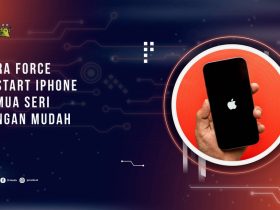 Cara Force Restart iPhone Semua Seri dengan Mudah