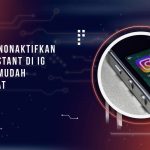 Cara Menonaktifkan Fitur Instant di IG dengan Mudah dan Cepat