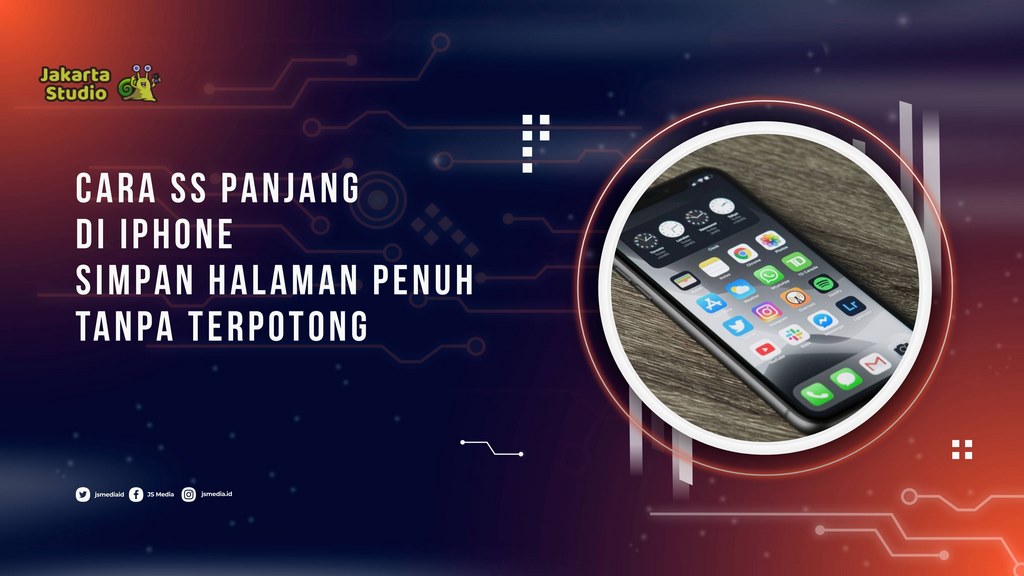 Cara SS Panjang di iPhone, Simpan Halaman Penuh Tanpa Terpotong