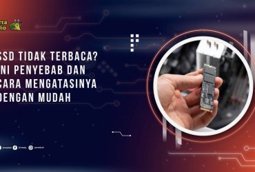 SSD Tidak Terbaca? Ini Penyebab dan Cara Mengatasinya dengan Mudah