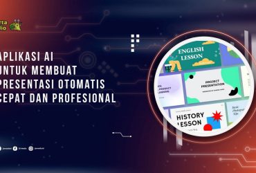 Aplikasi AI untuk Membuat Presentasi Otomatis, Hasil Cepat dan Tetap Profesional