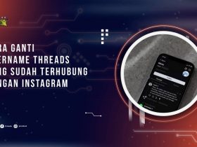 Cara Ganti Username Threads yang Sudah Terhubung dengan Instagram