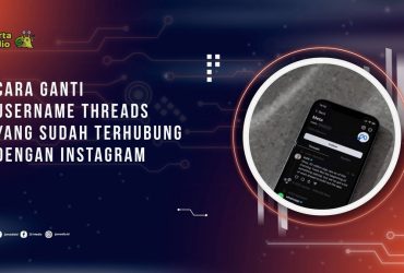 Cara Ganti Username Threads yang Sudah Terhubung dengan Instagram