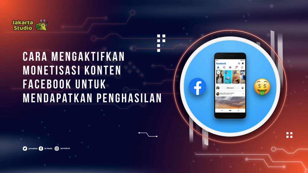 Cara Mengaktifkan Monetisasi Konten Facebook untuk Mendapatkan Penghasilan