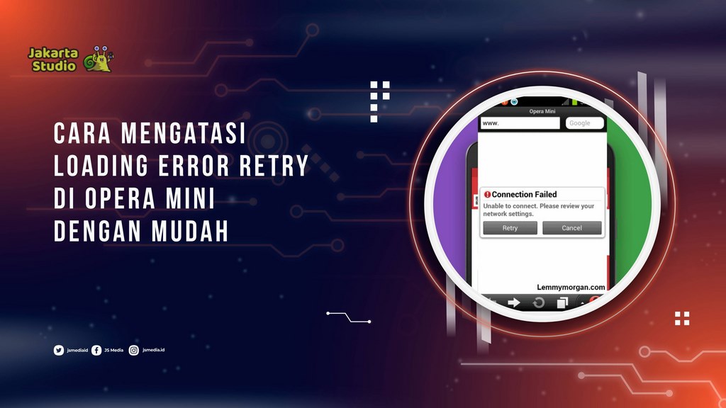 Cara Mengatasi Loading Error Retry di Opera Mini