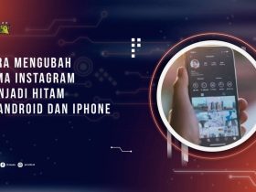 Cara Mengubah Tema Instagram Menjadi Hitam di Android dan iPhone