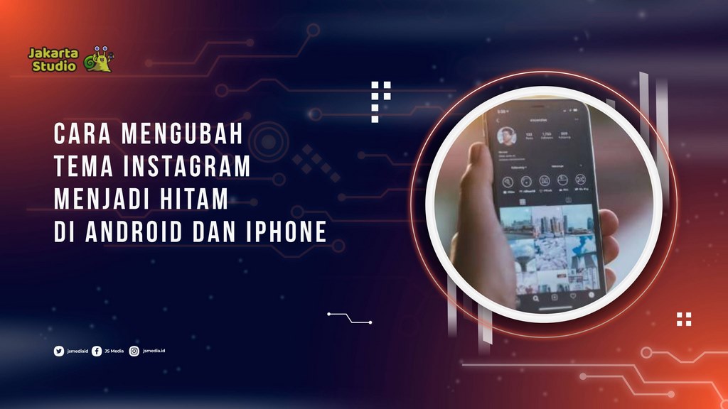 Cara Mengubah Tema Instagram Menjadi Hitam di Android dan iPhone