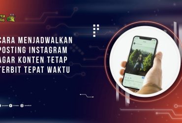 Cara Menjadwalkan Posting Instagram agar Konten Tetap Terbit Tepat Waktu
