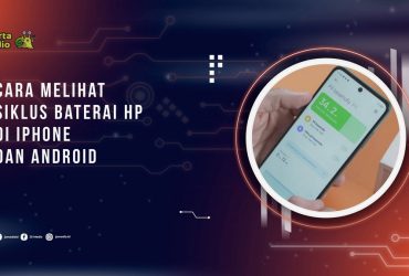 Cara Melihat Siklus Baterai HP di iPhone dan Android