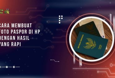 Cara Membuat Foto Paspor di HP dengan Hasil yang Rapi (1)