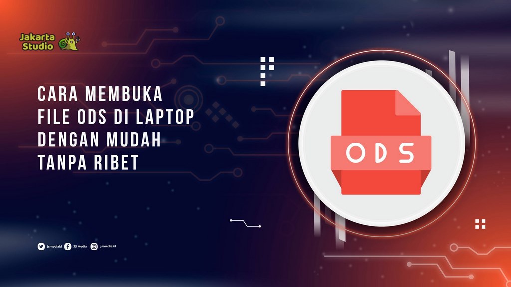 Cara Membuka File ODS di Laptop dengan Mudah Tanpa Ribet