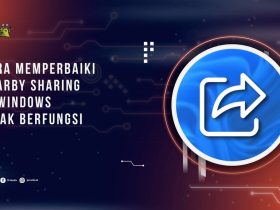 Cara Memperbaiki Nearby Sharing di Windows yang Tidak Berfungsi
