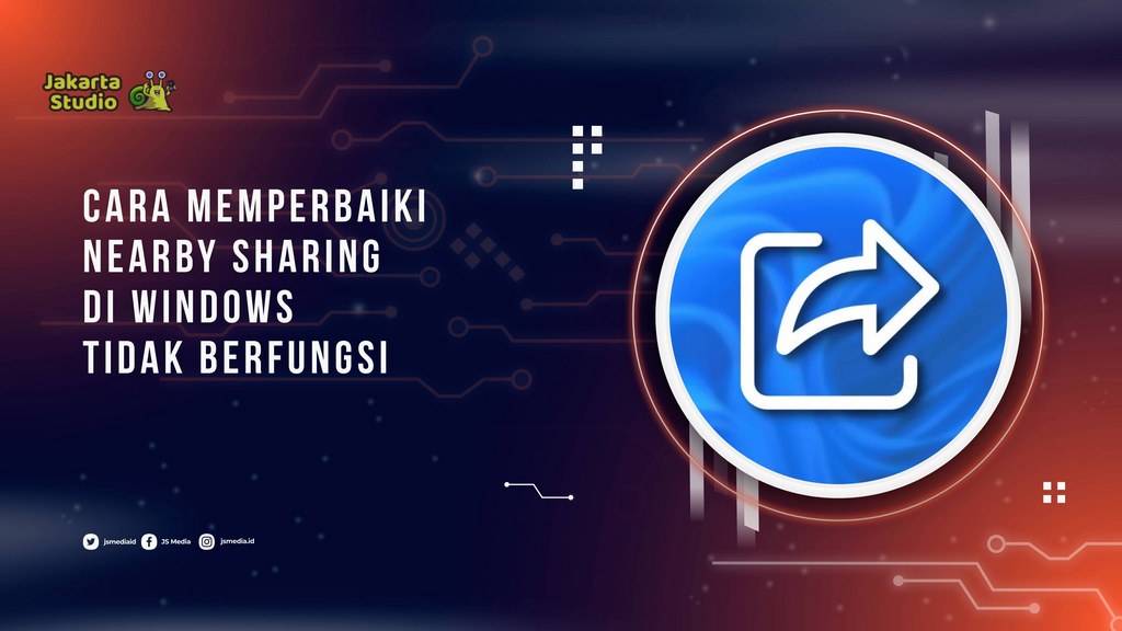 Cara Memperbaiki Nearby Sharing di Windows yang Tidak Berfungsi