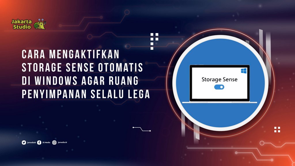 Cara Mengaktifkan Storage Sense Otomatis di Windows agar Ruang Penyimpanan Selalu Lega