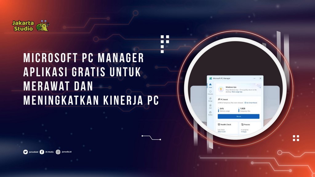 Microsoft PC Manager, Aplikasi Gratis untuk Merawat dan Meningkatkan Kinerja PC