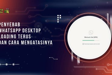 Penyebab WhatsApp Desktop Loading Terus dan Cara Mengatasinya